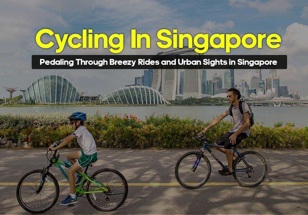 Best cycling routes in Singapore,